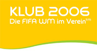 Logo für „KLUB 2006“ mit dem Slogan „Die FIFA WM im Verein“ zur Förderung des gesellschaftlichen Engagements während der FIFA Fussball-Weltmeisterschaft 2006.
