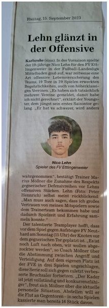 Ein Zeitungsausschnitt beschreibt die Leistungen von Nico Lehn, einem Spieler des FV Ettingweiler, und hebt seine Fähigkeiten in der Offensive hervor.